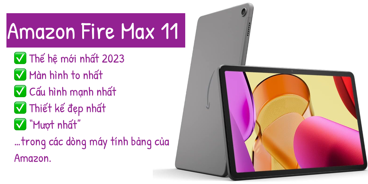 Máy tính bảng Amazon Fire Max 11